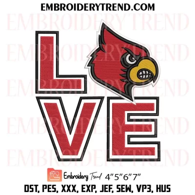 Love Louisville Cardinals Embroidery Design, Louisville Cardinals Fan Machine Embroidery Digitized Pes Files