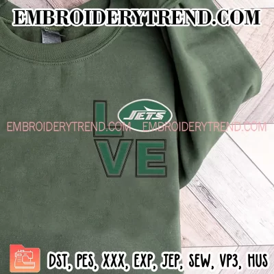 Love New York Jets Embroidery Design, NFL Football Machine Embroidery Digitized Pes Files