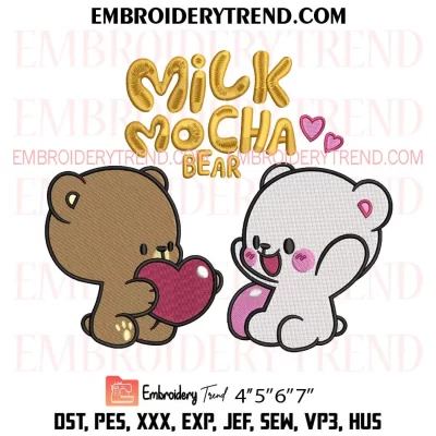 Milk Mocha Bear Embroidery Design, Milk and Mocha Valentine’s Day Machine Embroidery Digitized Pes Files