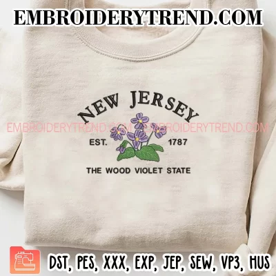 New Jersey Est 1787 The Wood Violet State Embroidery Design, US State Flowers Machine Embroidery Digitized Pes Files