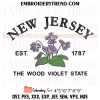 Rhode Island Est 1790 The Wood Violet State Embroidery Design, US State Flowers Machine Embroidery Digitized Pes Files