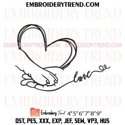 Paw And Hand Paw Love Embroidery Design, Heart Pet Lovers Machine Embroidery Digitized Pes Files