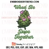 Stoner Candy Heart Embroidery Design, Love Weed Valentine Machine Embroidery Digitized Pes Files