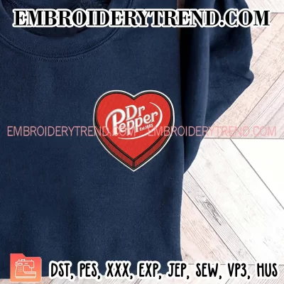 Dr Pepper Candy Heart Embroidery Design, Dr Pepper Lover Gift Machine Embroidery Digitized Pes Files