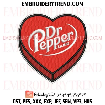 Dr Pepper Candy Heart Embroidery Design, Dr Pepper Lover Gift Machine Embroidery Digitized Pes Files