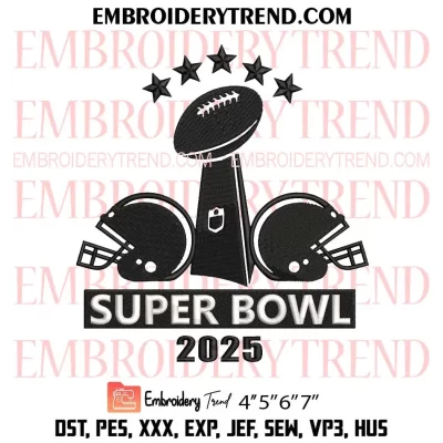 Super Bowl 2025 Trophy Embroidery Design, NFL American Football Machine Embroidery Digitized Pes Files