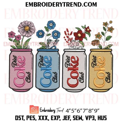 Diet Coke Flower Embroidery Design, Diet Coke Lover Machine Embroidery Digitized Pes Files
