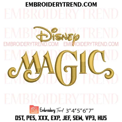 Disney Magic Embroidery Design, Disney Golden PES Design File