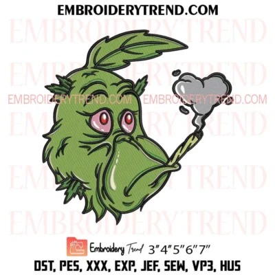 Grinch Smoking Cannabis Embroidery Design, Christmas Weed Pes Design File