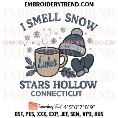 I Smell Snow Stars Hollow Connecticut Embroidery Design, Cozy Winter Christmas Pes Design File