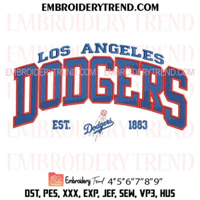 Los Angeles Dodgers Est 1883 Embroidery Design, Dodgers MLB Logo Pes Design File