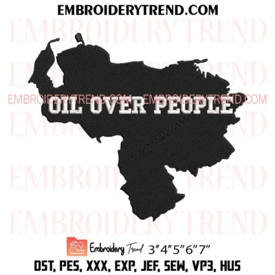 Oil Over People Embroidery Design, Anti War Venezuelan Pes Design File