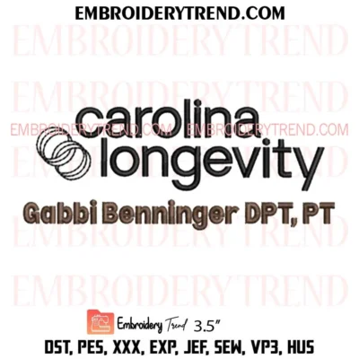 Carolina Longevity Gabbi Benninger Embroidery Design, Custom Pes Design File