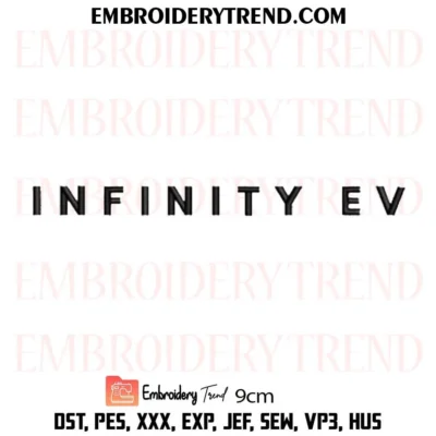 Infinity EV 9cm Embroidery Design, Custom Pes Design File