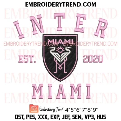 Inter Miami CF Est 2020 Embroidery Design, League Soccer Pes Design File