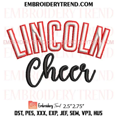 Lincoln Cheer Puff 2 Embroidery Design, Custom Pes Design File