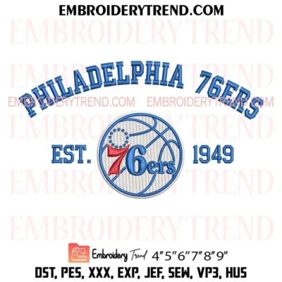 Philadelphia 76ers Est 1949 Embroidery Design, NBA Philadelphia 76ers Logo Pes Design File