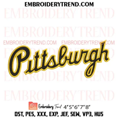 Pittsburgh Wordmark Embroidery Design, Pittsburgh Pirates Pes Design File