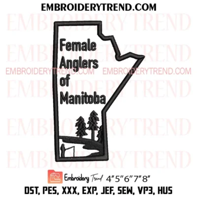 Female Anglers of Manitoba Embroidery Design, Women Who Fish PES Design File