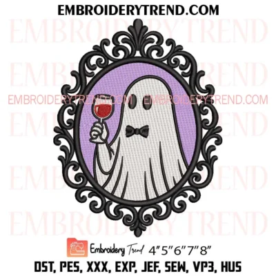 Halloween Ghost With Wine Frame Embroidery Design, Spooky Halloween Machine Embroidery Design File