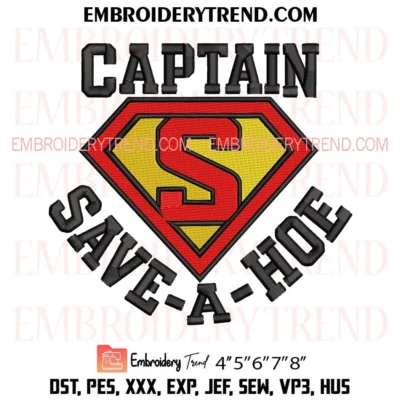 Captain Save a Hoe Embroidery Design, Retro Rap PES Instant Download